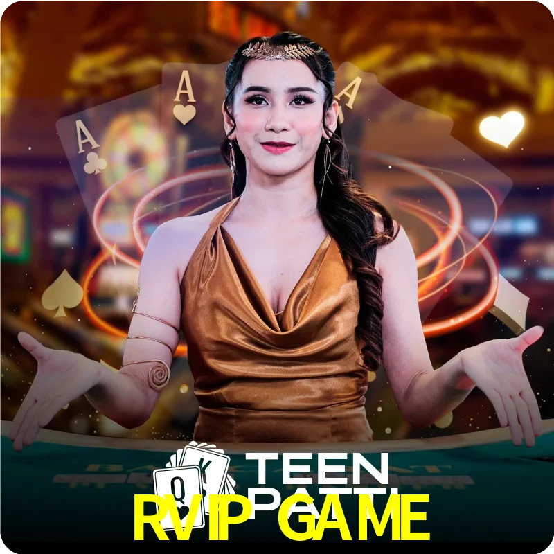 RVIP GAME — Live Teen Patti dealer live indian cards | Play on Android APK & iPhone for real money | Ezugi